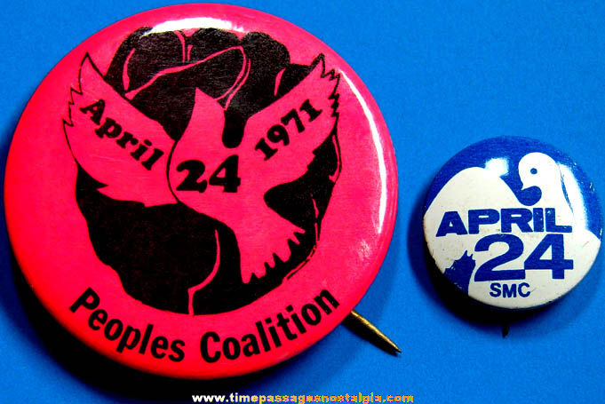 (2) April 24th 1971 Anti Vietnam War Protest March Pin Back Buttons