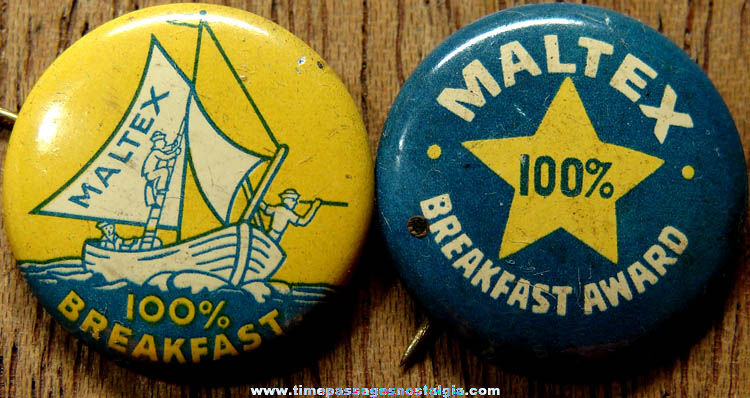 (2) Old Maltex Cereal Advertising Tin Pin Back Buttons