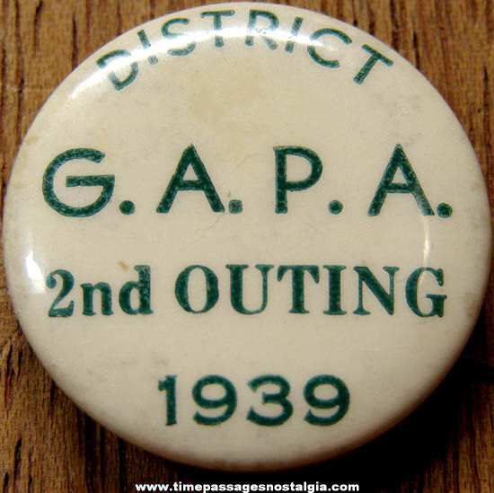 1939 G.A.P.A. Outing Advertising Celluloid Pin Back Button