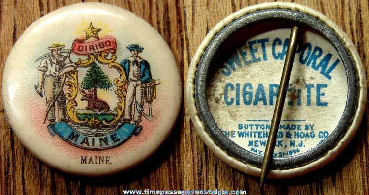 Old Sweet Caporal Cigarettes Advertising Premium Celluloid Maine Pin Back Button