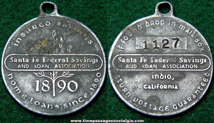 Old Santa Fe Federal Savings & Loan Advertising Key Chain Tag