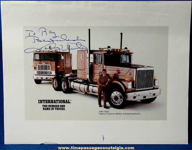 Old Johnny Unitas Autographed International Truck Advertisement