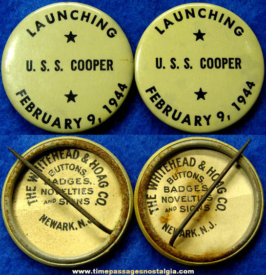 (2) 1944 U.S.S. Cooper Ship Launching Pin Back Buttons