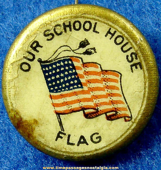 Old School House Flag Celluloid Pin Back Button
