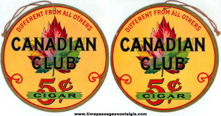 Colorful Old Canadian Club 5 Cent Cigar Two Sided Advertising Store Sign
