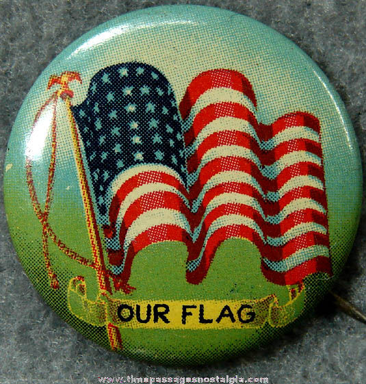 Old Lithographed Tin American Flag Pin Back Button