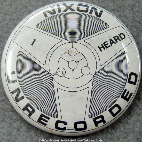 1977 U.S. President Richard Nixon Watergate Pin Back Button