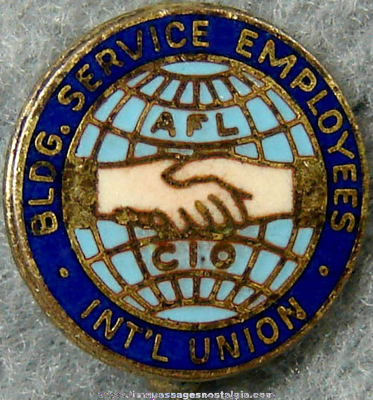 Old Enameled Building Service Employees International Union AFL CIO Pin