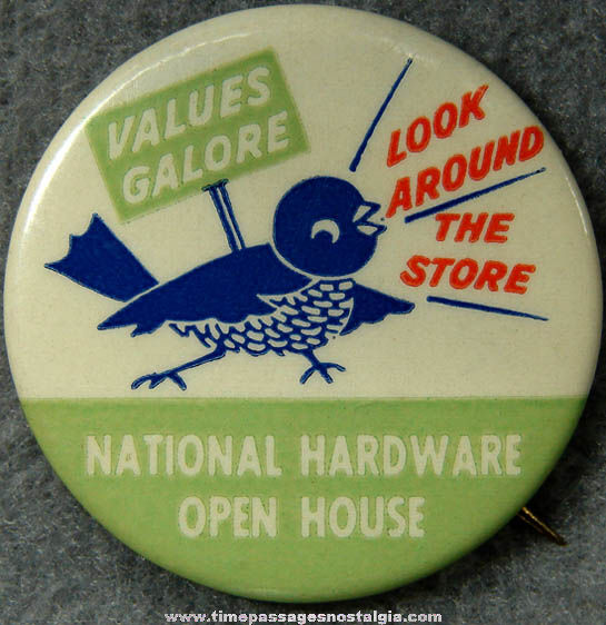 Colorful Old National Hardware Open House Advertising Pin Back Button