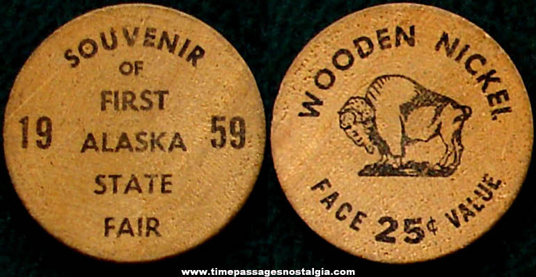 1959 First Alaska State Fair Advertising Souvenir Wooden Nickel