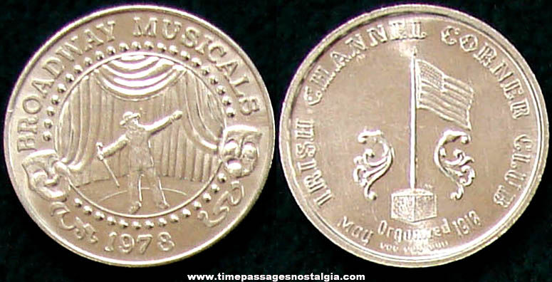 1978 Irish Channel Corner Club Broadway Musical Advertising Souvenir Token Coin