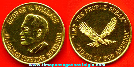 Old George Wallace Alabama Governor Political Campaign Token Coin