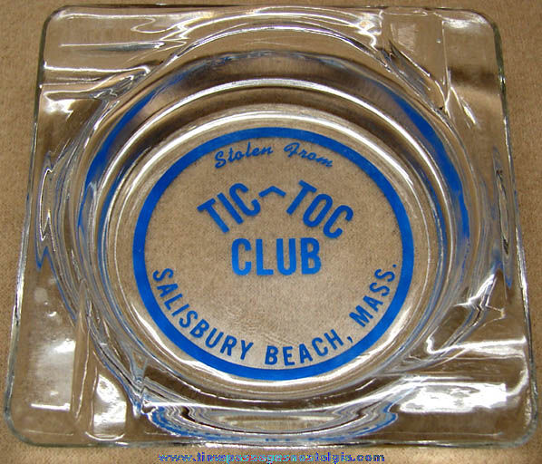 Old Tic Toc Club Salisbury Beach Massachusetts Advertising Ashtray
