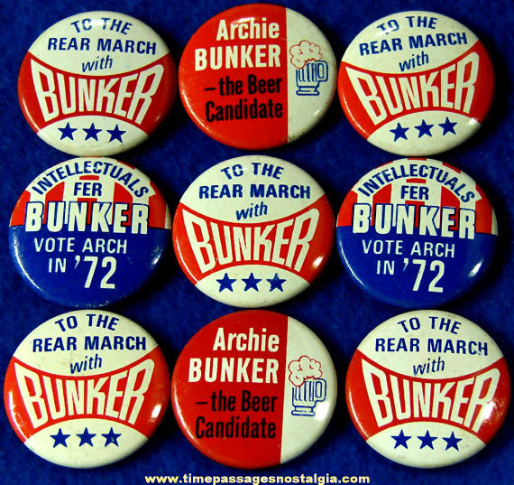 (9) 1972 Archie Bunker Gum Ball Machine Prize Political Pin Back Buttons