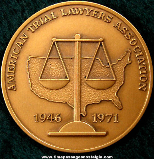 1971 American Trial Lawyers Association 25th Anniversary Advertising Medal