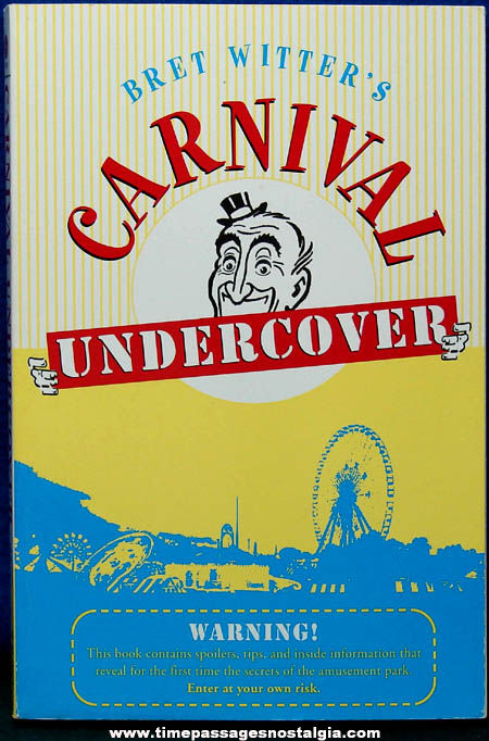 2003 Bret Witter’s Carnival Undercover Soft Cover Book