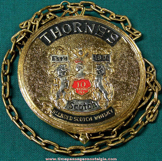 Thorne’s Ten Year Old Scotch Whisky Advertising Medal With Chain