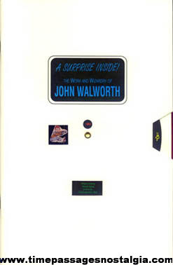 ©1990 A Surprise Inside The Work and Wizardry of John Walworth Booklet