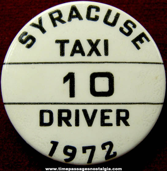 1972 Syracuse New York Taxi Cab Driver Pin Back Button License Badge