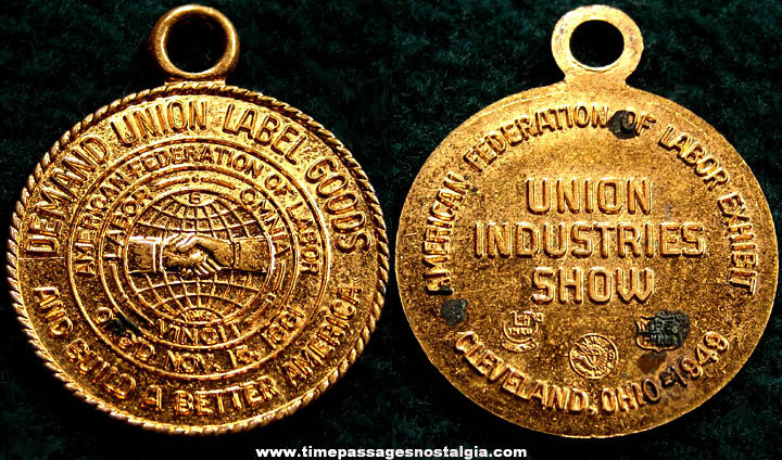 1949 American Federation Of Labor Exhibit Souvenir Medallion