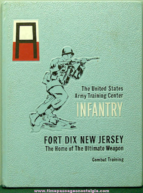 1972 United States Army Fort Dix, New Jersey Infantry Combat Training Book