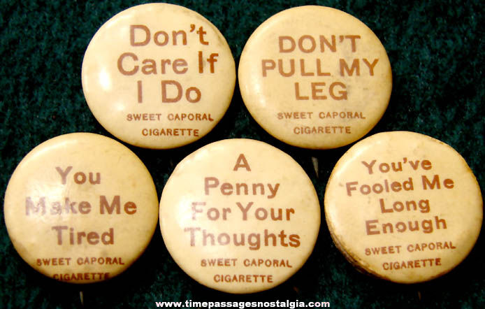 (5) 1896 Sweet Caporal Cigarette Premium Celluloid Pin Back Buttons With Sayings