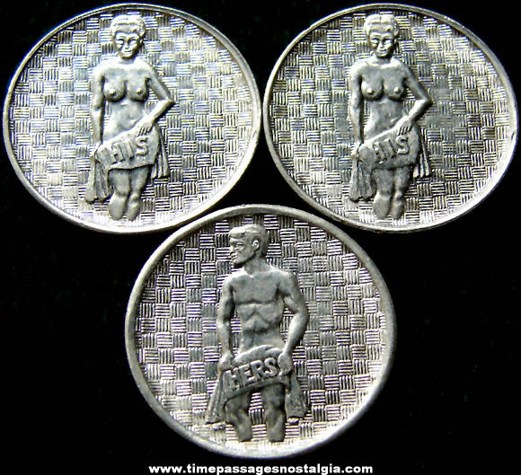 (3) Old His & Hers Risque Novelty Metal Token Coins