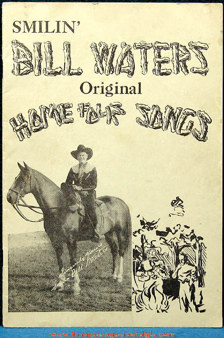©1940 Smilin’ Bill Waters Original Home Folk Songs Booklet