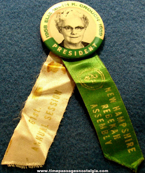 1958 - 1959 Rebekah Assembly President Celluloid Pin Back Button Ribbon Photo Badge