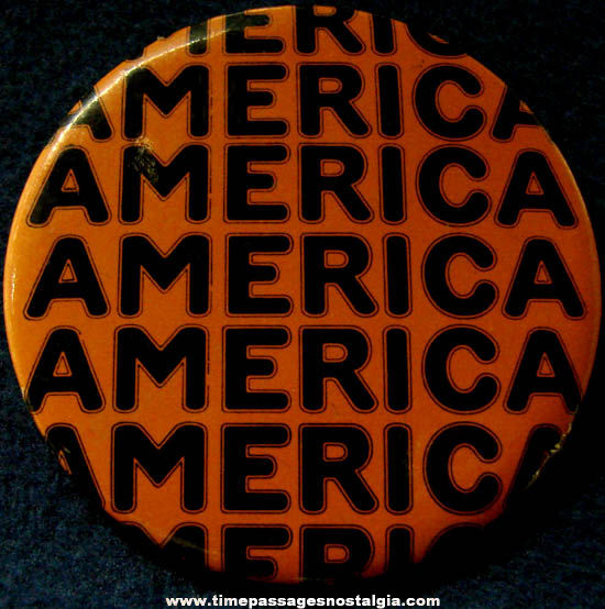 Large Old America Folk Rock Band Promotional Advertising Pin Back Button