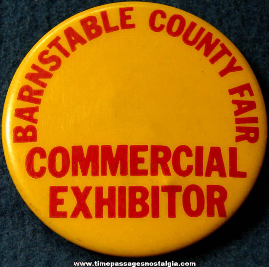 Old Massachusetts Barnstable County Fair Commercial Exhibitor Badge