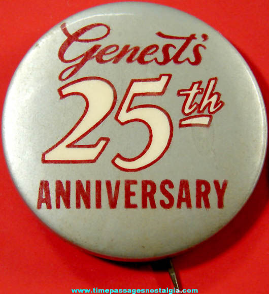 Old Genest’s Bakery 25th Anniversary Advertising Pin Back Button