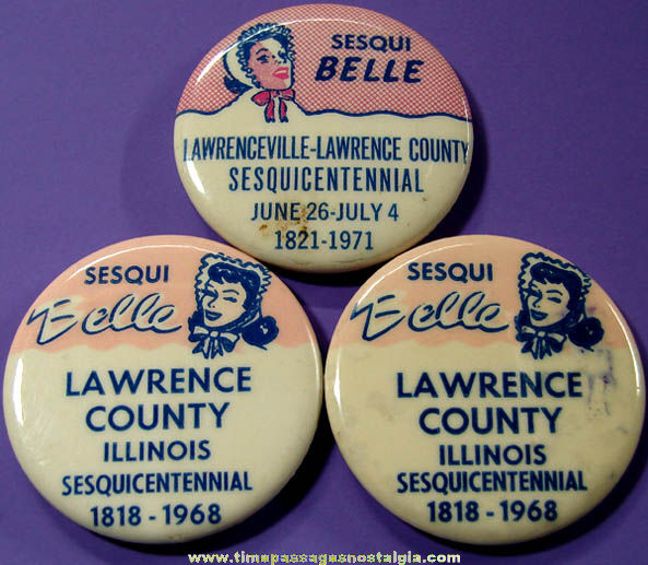 1968 & 1971 Lawrenceville & Lawrence County Illinois Sesquicentennial Pin Back Buttons