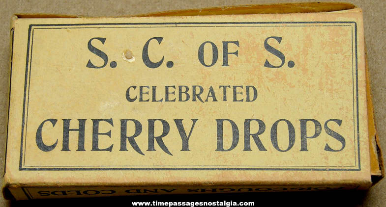 Old S. C. of S. Celebrated Cherry Cough Drops Advertising Box