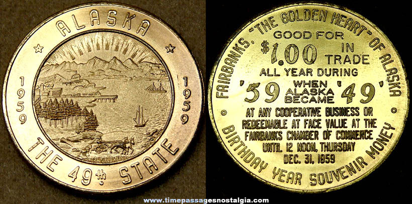 1959 Alaska 49th State Advertising Premium One Dollar Trade Token Coupon Coin