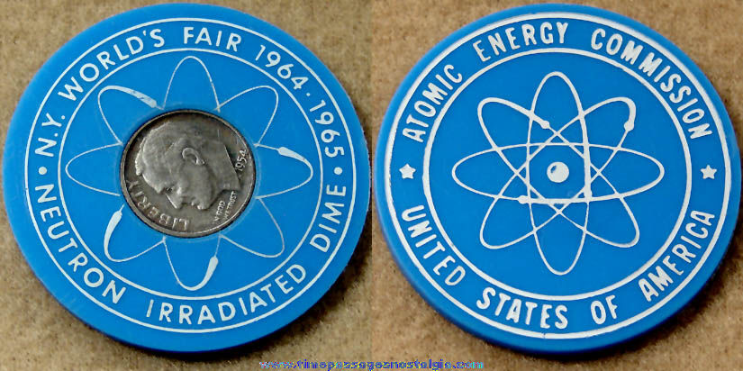 1964 - 1965 New York World’s Fair Advertising Souvenir Neutron Irradiated Roosevelt Dime