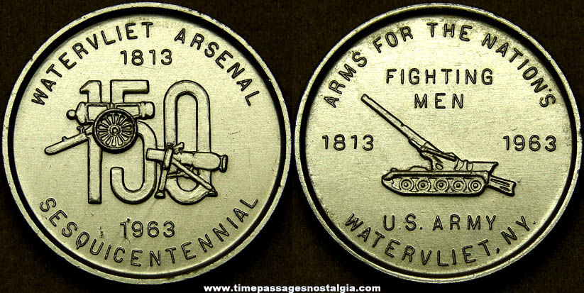 1963 United States Army Watervliet Arsenal Sesquicentennial Advertising Souvenir Token Coin