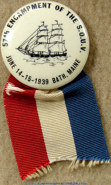 1939 Sons of Union Veterans 57th Encampment Bath Maine Celluloid Pin Back Button with Ribbon