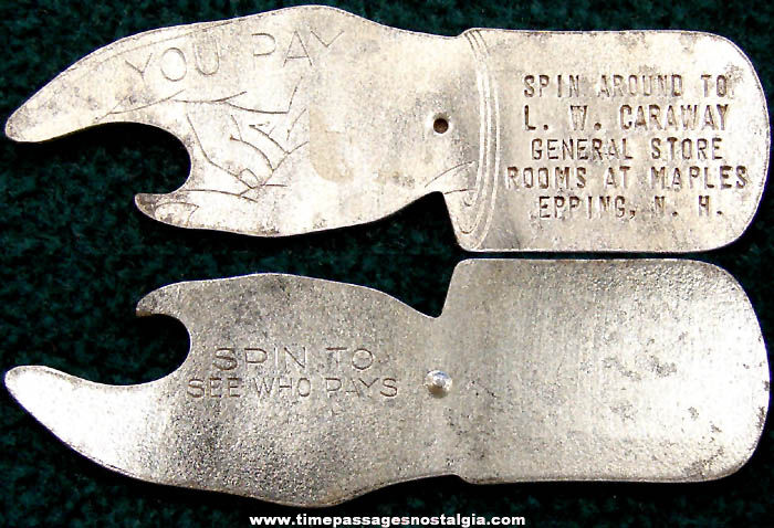 Old Metal General Store Advertising Premium You Pay Spinner Bottle Opener