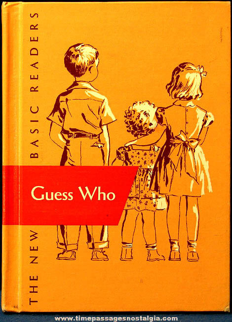 ©1951 Guess Who Basic Reader Elementary School Story Book