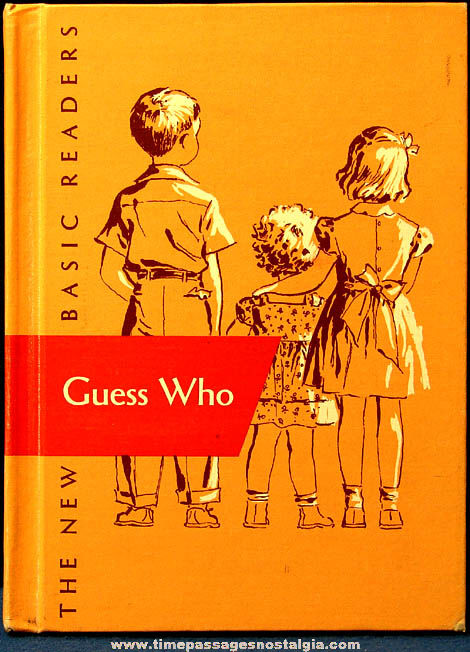 1951 Guess Who Basic Reader Elementary School Story Book