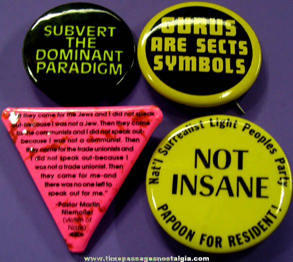 (4) Unusual Colorful Old Pin Back Buttons With Sayings