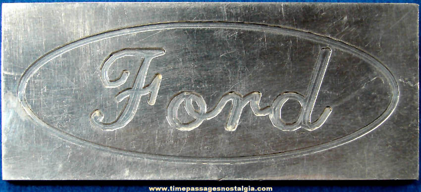 Old Ford Automobile Advertising Engraved Aluminum Metal Plate