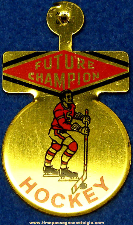 Colorful Old Unused Future Champion Hockey Player Tin Tab Button