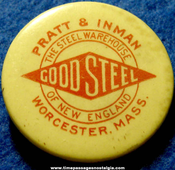 Old Pratt & Inman Steel Warehouse Advertising Celluloid Premium Button