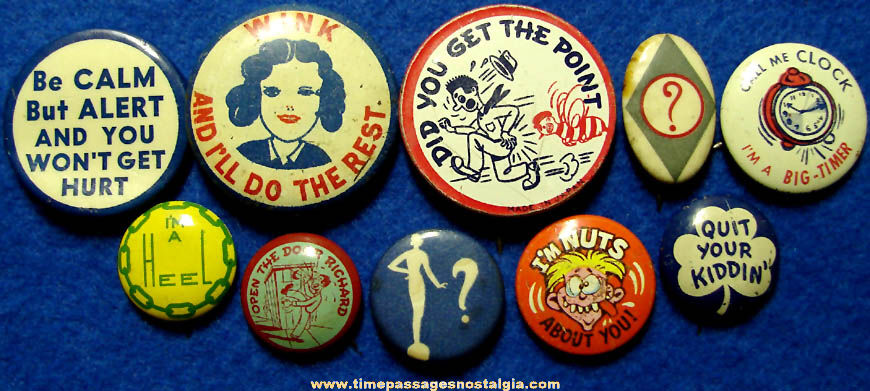 (10) Different Old Pin Back Buttons With Sayings