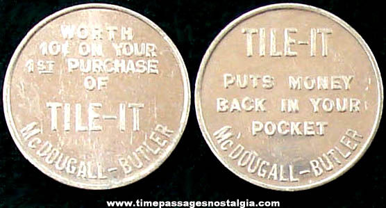(2) Old McDougall Butler Tile-It Advertising Good For Token Coins