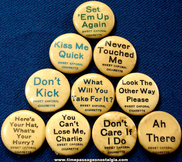 (10) 1896 Sweet Caporal Cigarette Premium Celluloid Pin Back Buttons With Sayings
