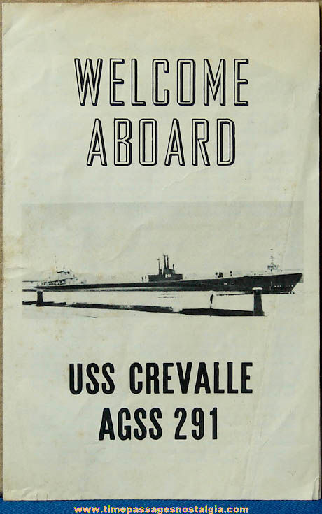 Old United States Navy Submarine U.S.S. Crevalle AGSS-291 Welcome Aboard Brochure