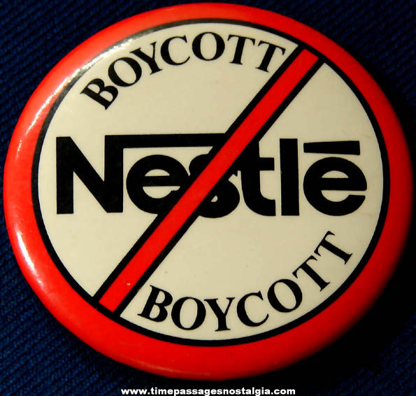 Old Nestle Boycott Advertising Pin Back Button